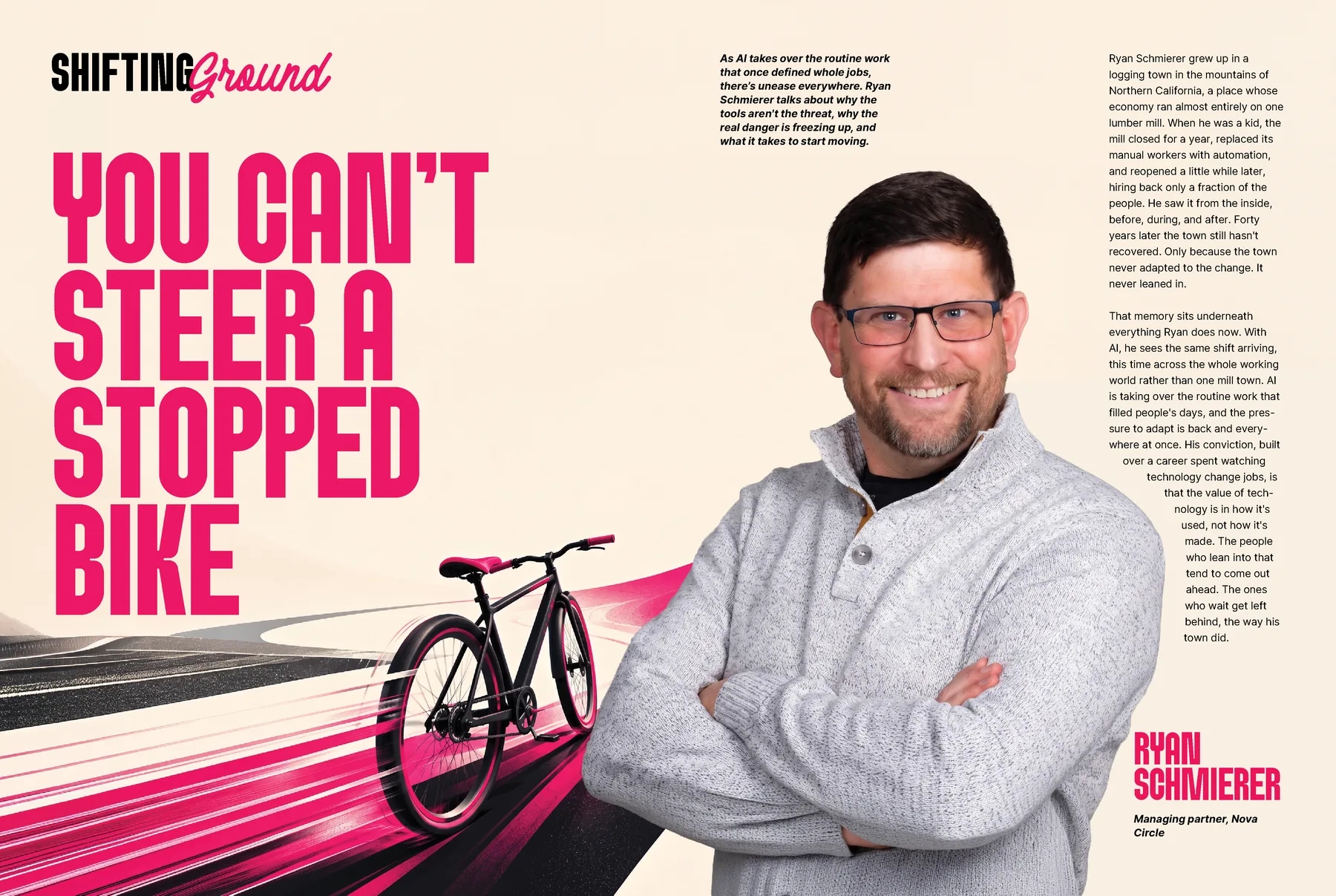 Shifting Ground: You can't steer a stopped bike, with Ryan Schmierer, managing partner, Nova Circle