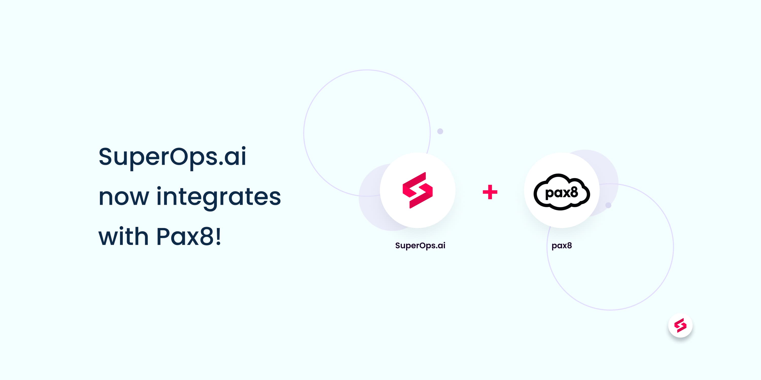 SuperOps.ai now integrates with Pax8!.jpg
