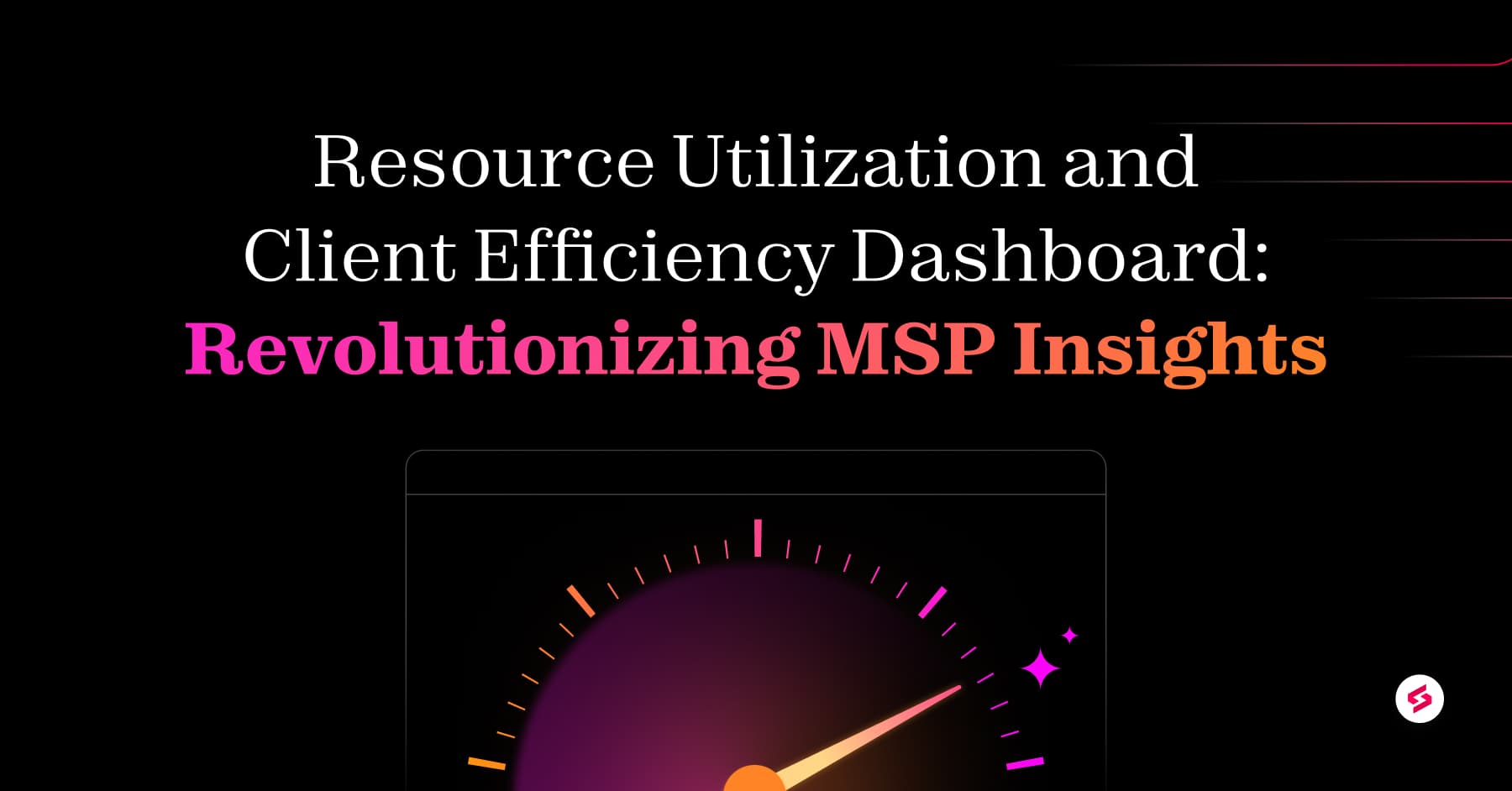 Revolutionizing MSP Insights (3).jpg