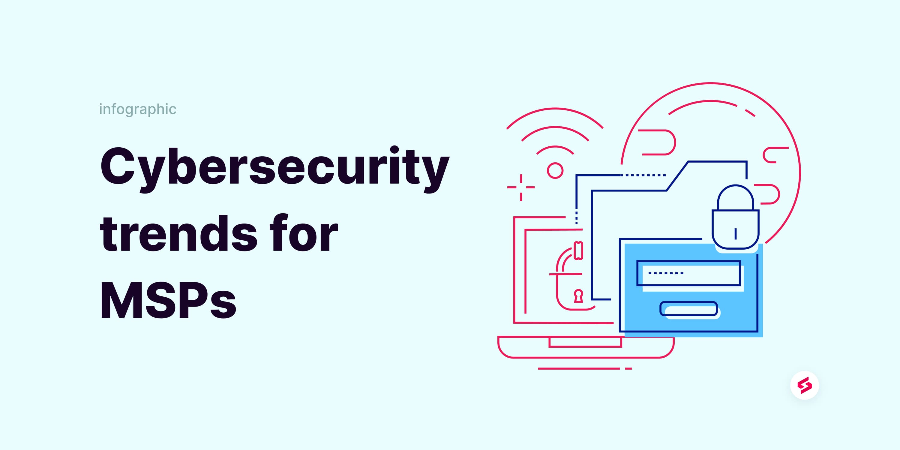 Cybersecuritytrends for MSPs.jpg