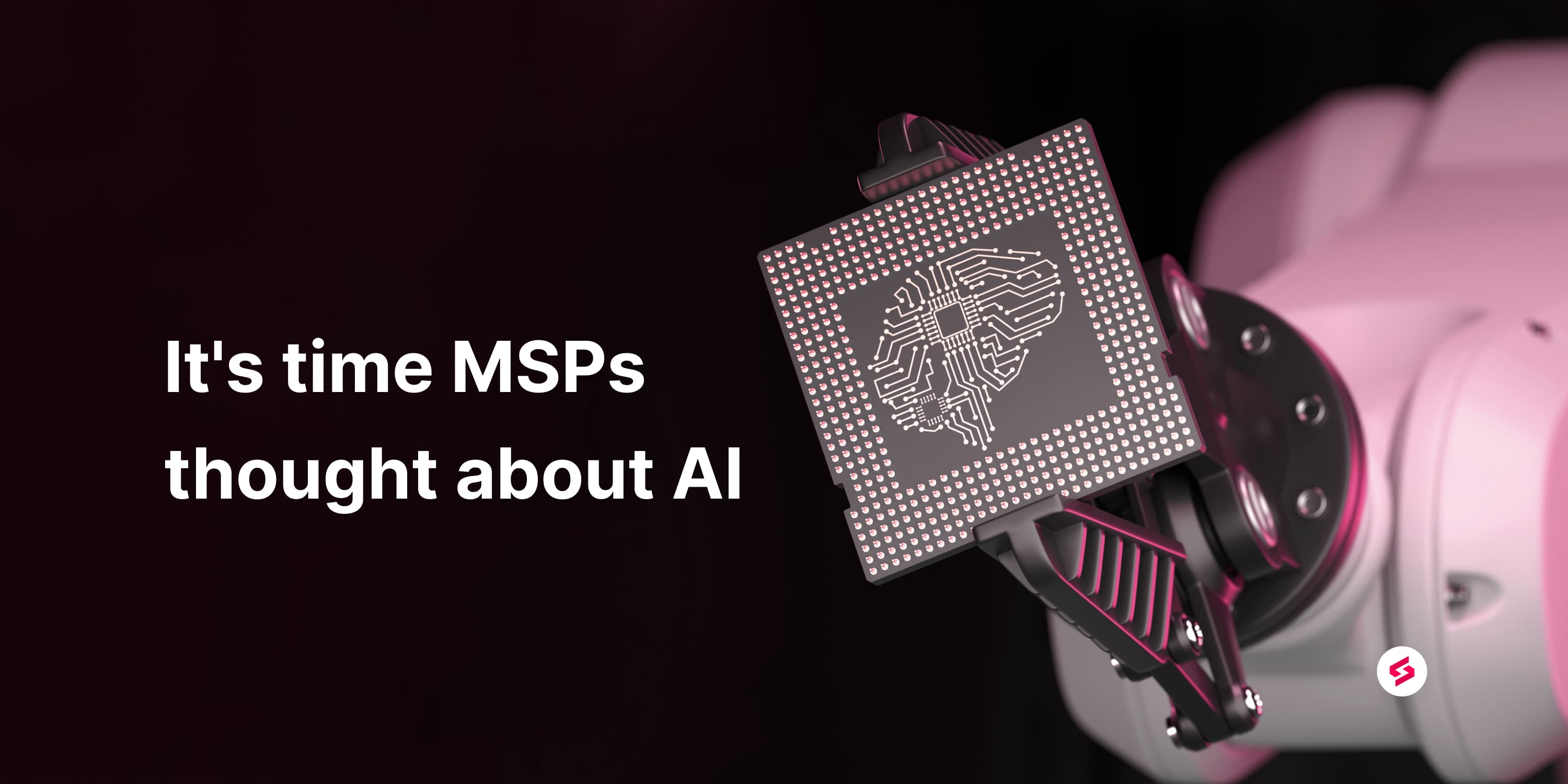 It-s time MSPs thought about AI.jpg