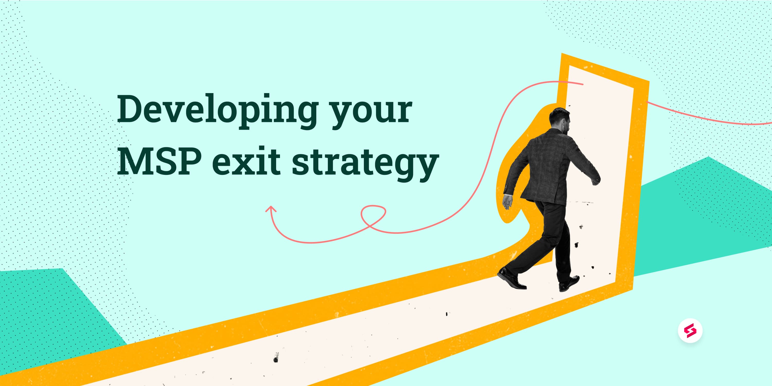 Developing your MSP exit strategy.jpg
