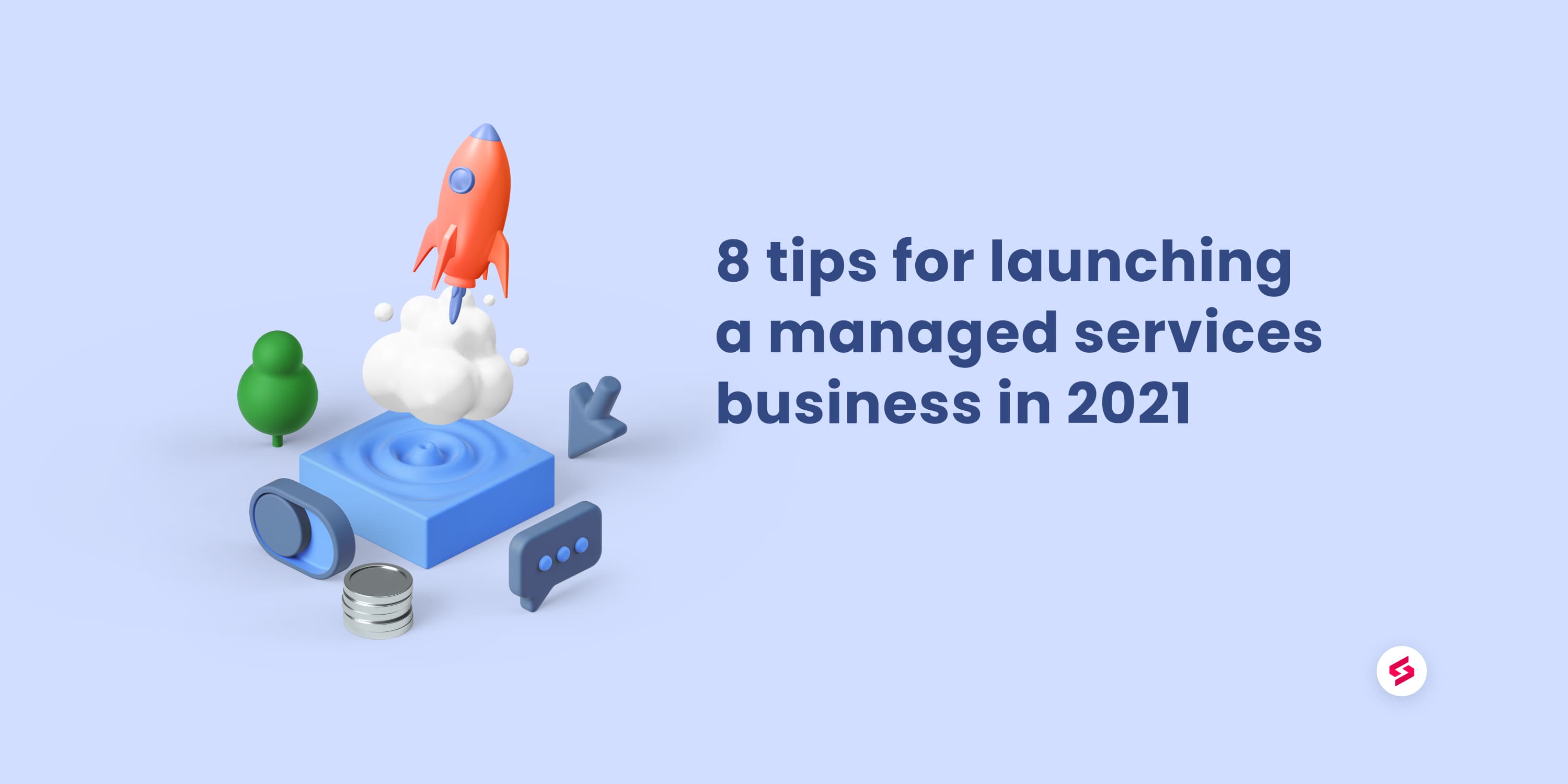 tips for launching a managed services business in 2021.jpg
