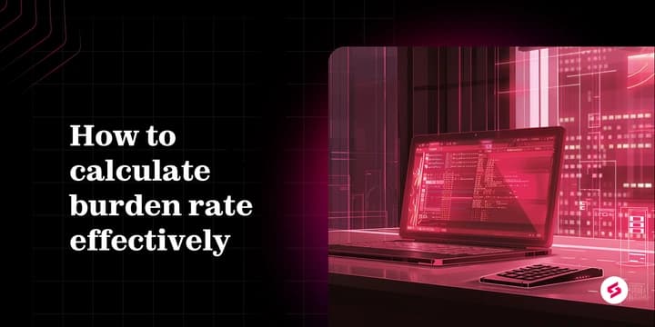 A detailed guide on burden rate