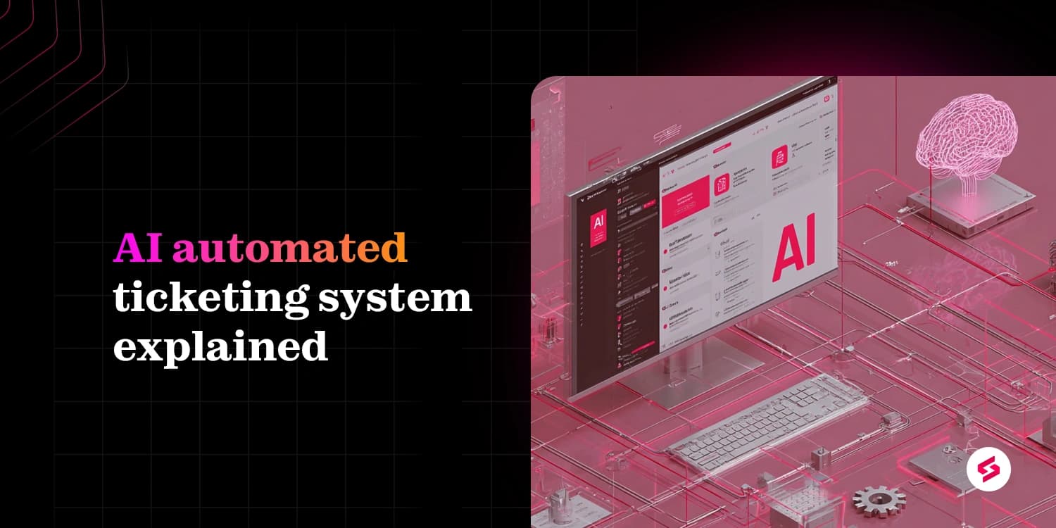  AI-powered ticketing systems: Features, benefits and best platforms