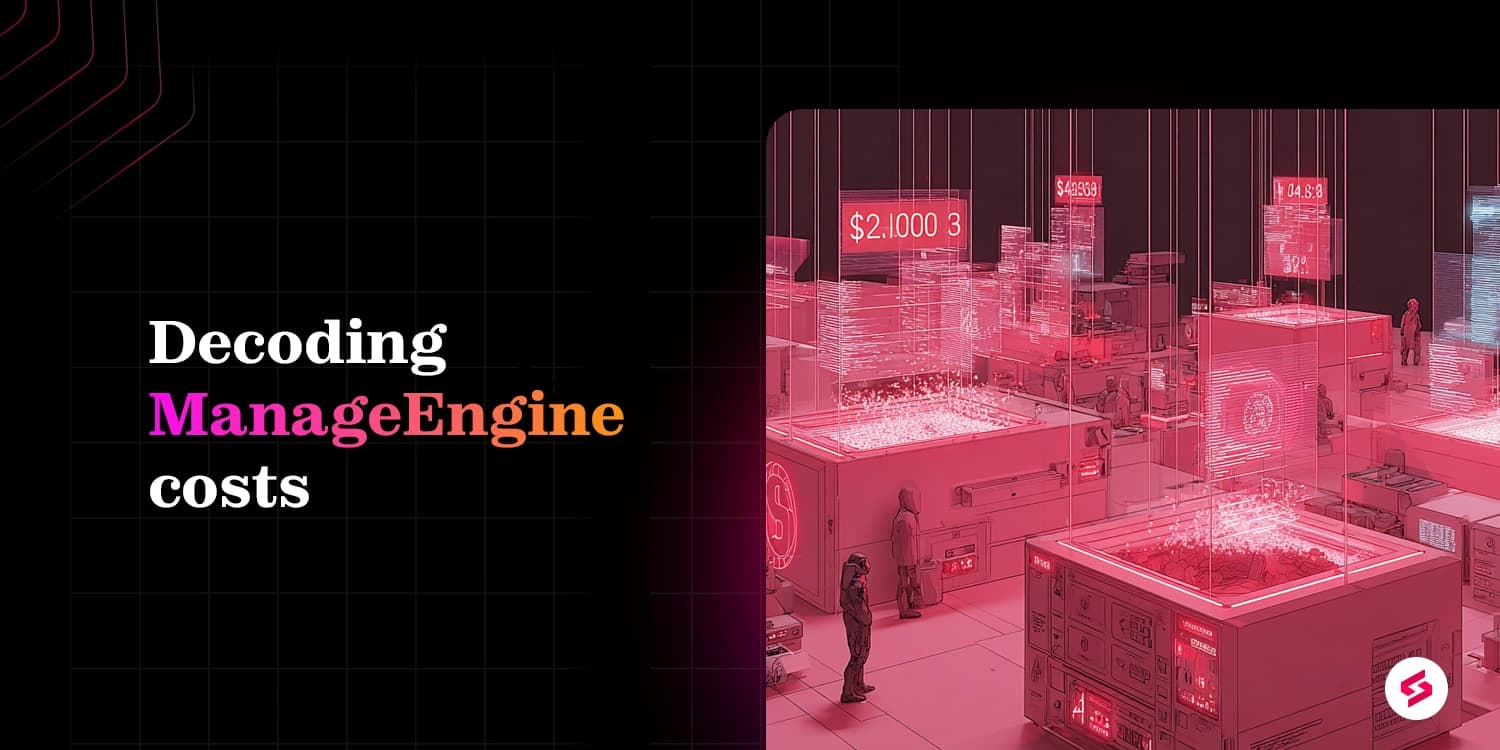 ManageEngine pricing guide
