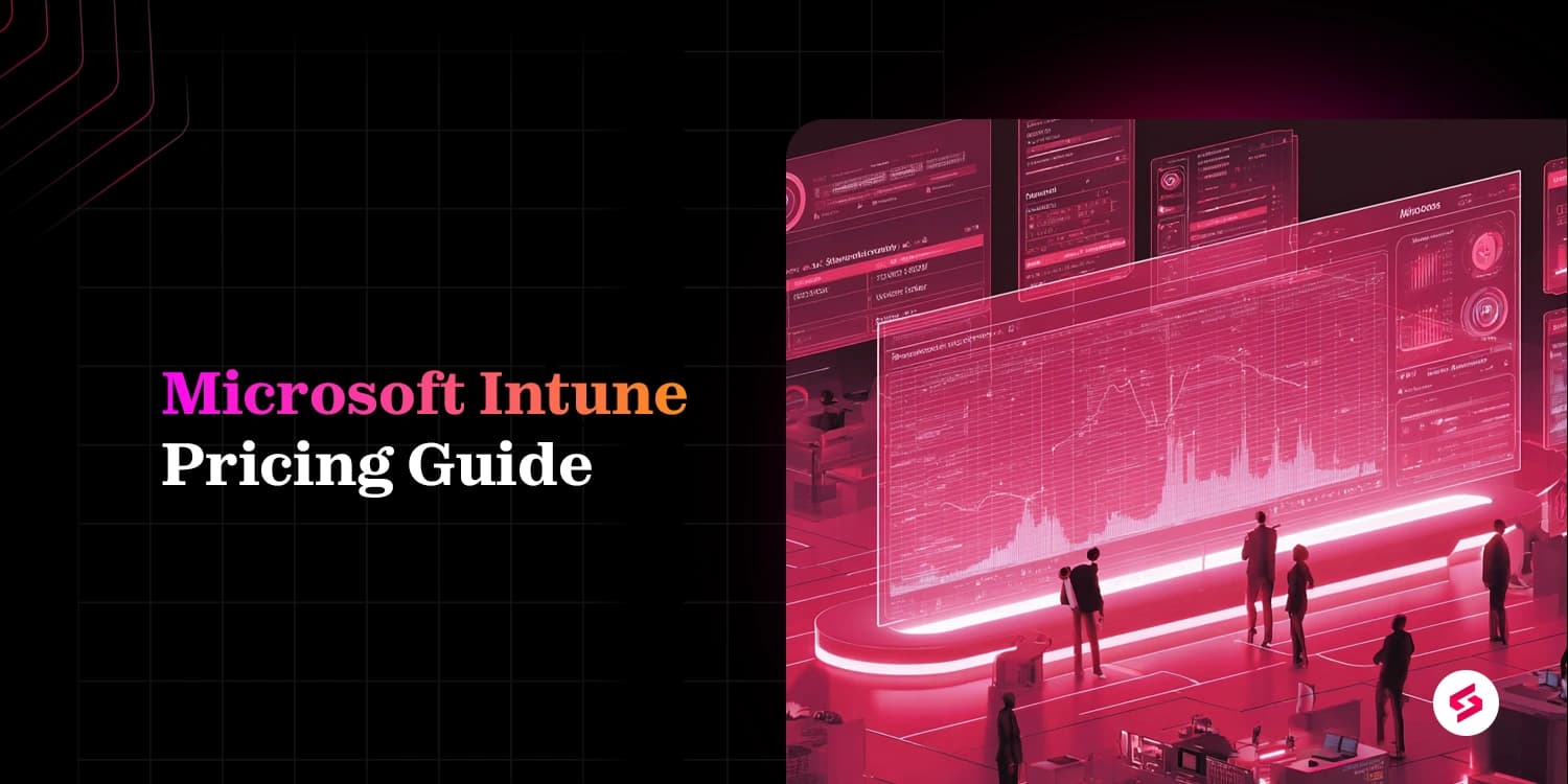 Microsoft Intune pricing plans and total cost breakdown