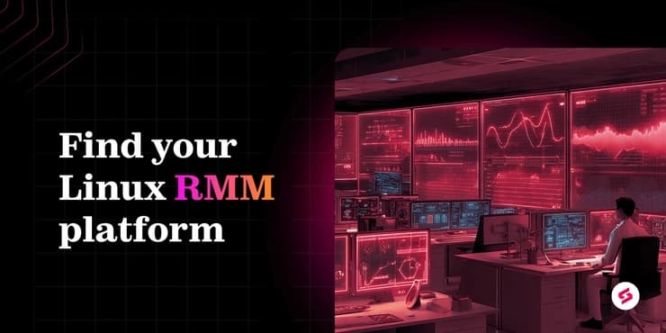 10 Best RMM Software for Linux
