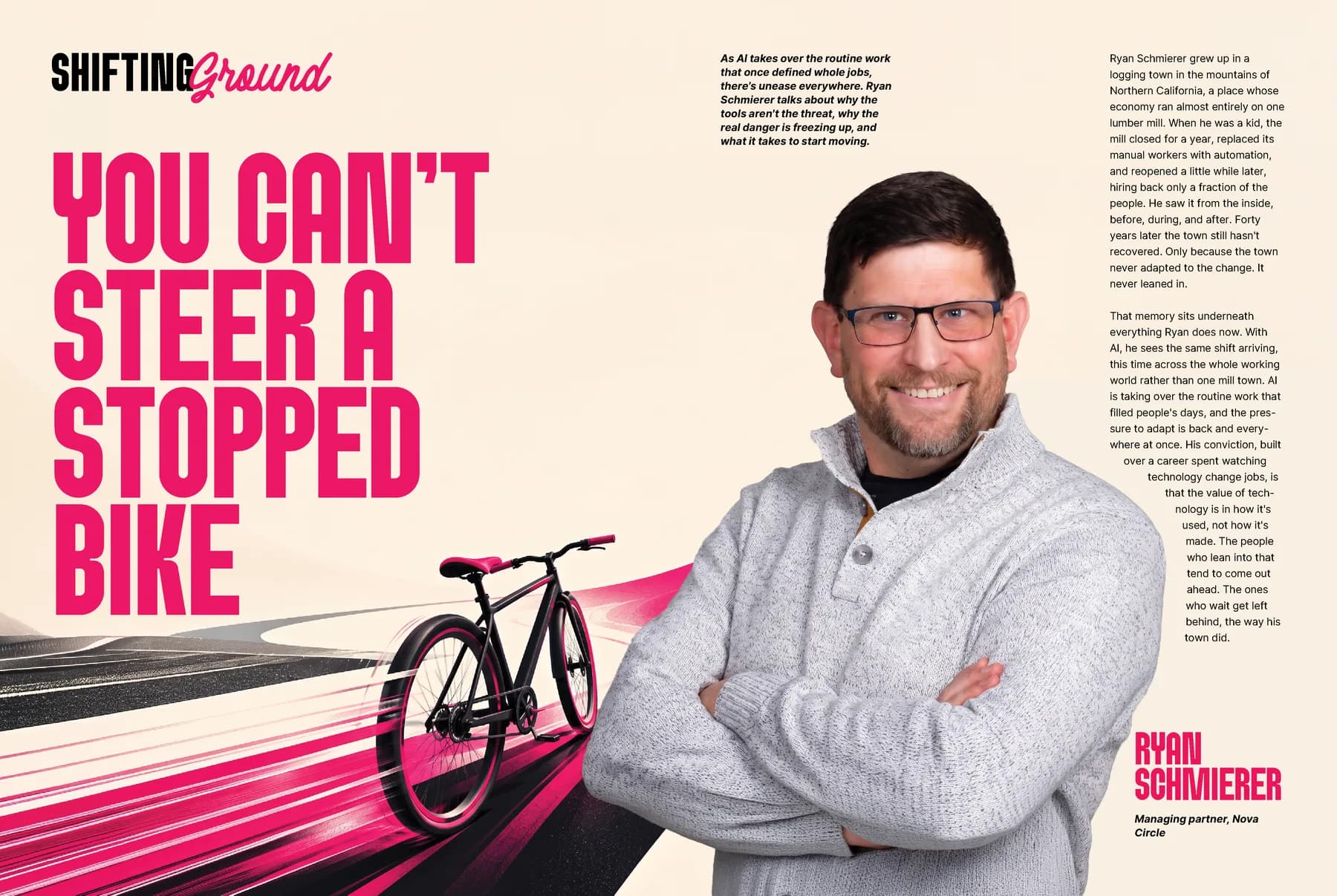 Shifting Ground: You can't steer a stopped bike, with Ryan Schmierer, managing partner, Nova Circle