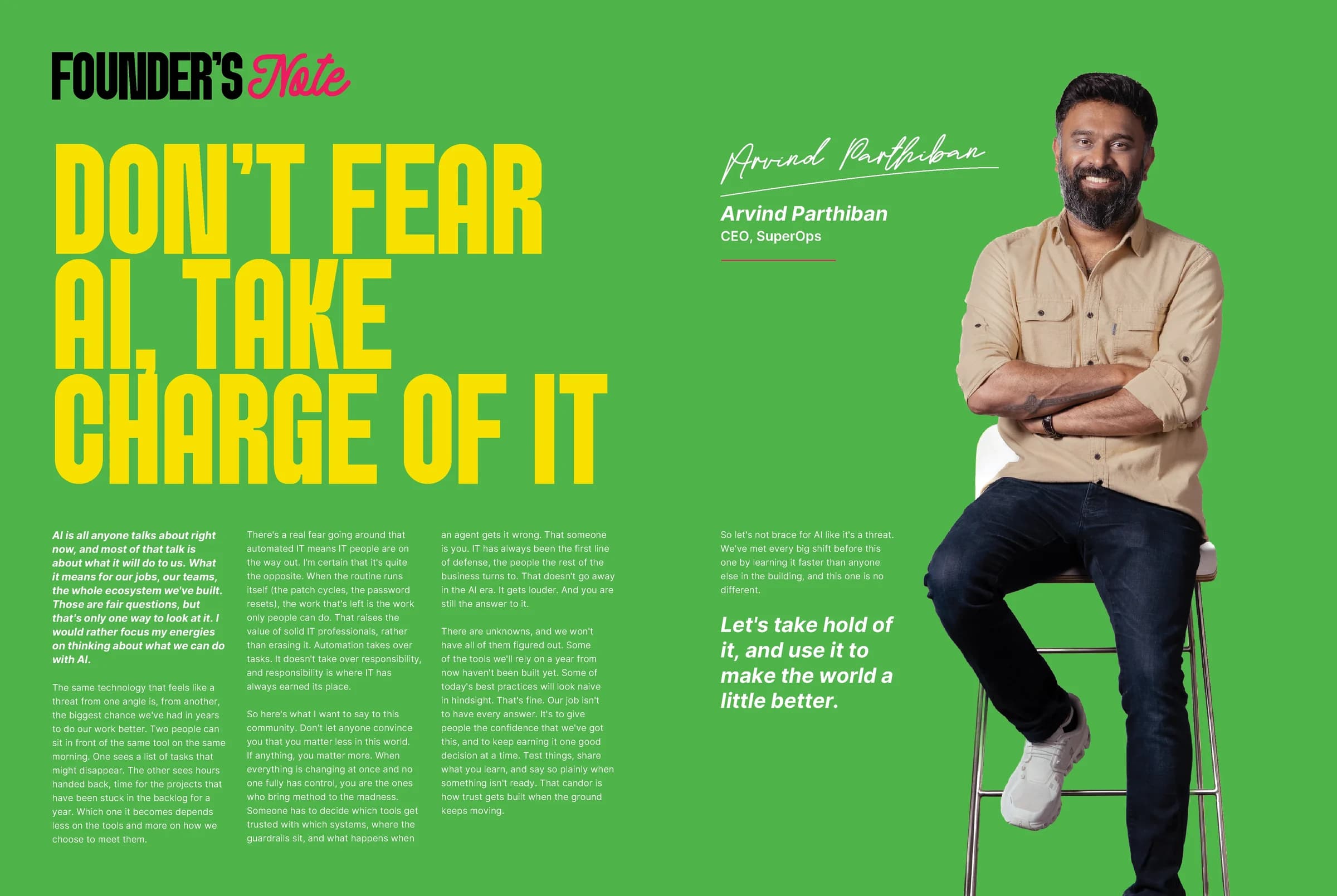 Founder's Note: Don't fear AI, take charge of it, with Arvind Parthiban, CEO, SuperOps