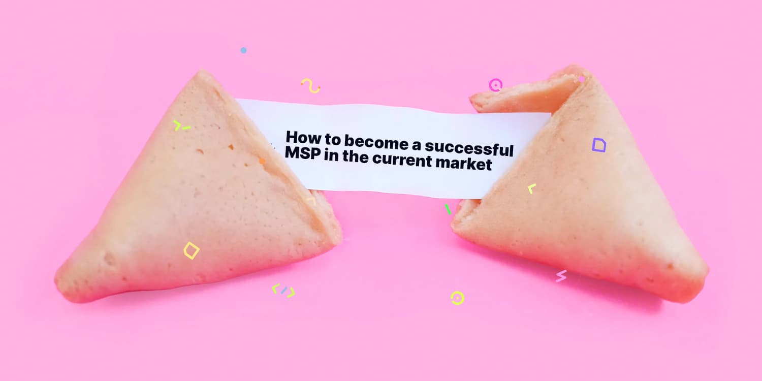 How to become a successful MSP in the current market.jpg