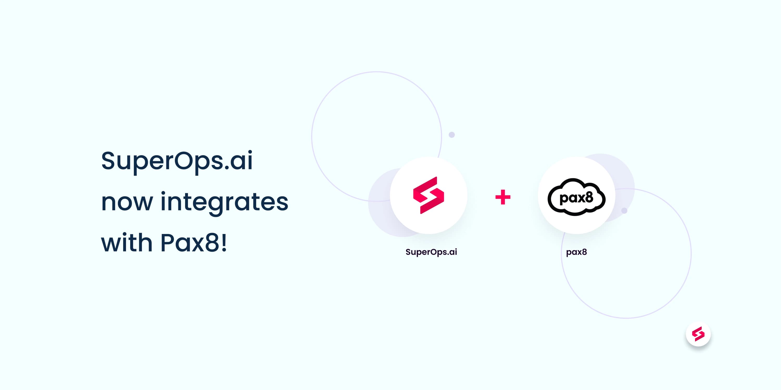 SuperOps.ai now integrates with Pax8!.jpg