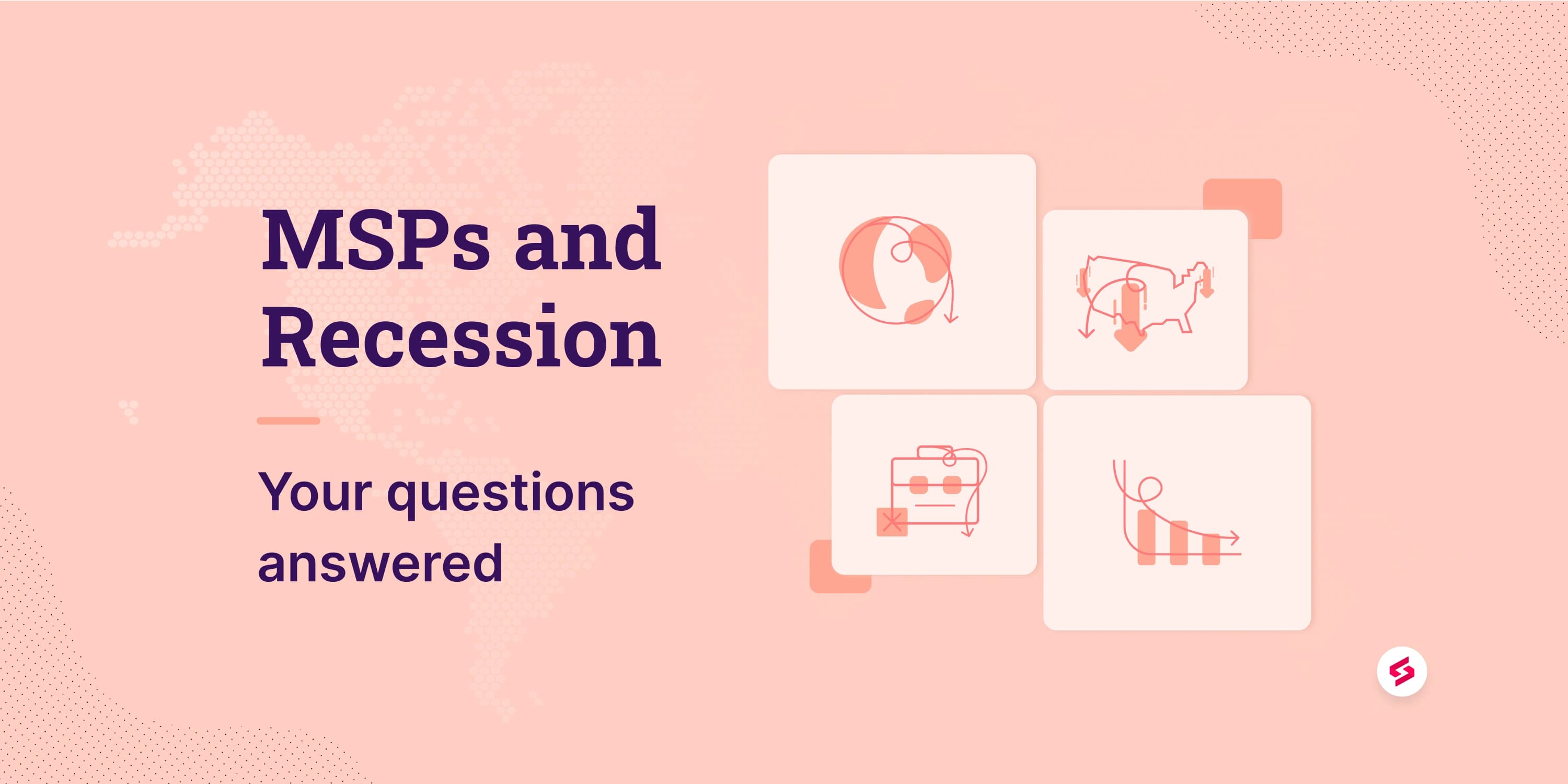 MSPs and Recession - Your questions answered.jpg