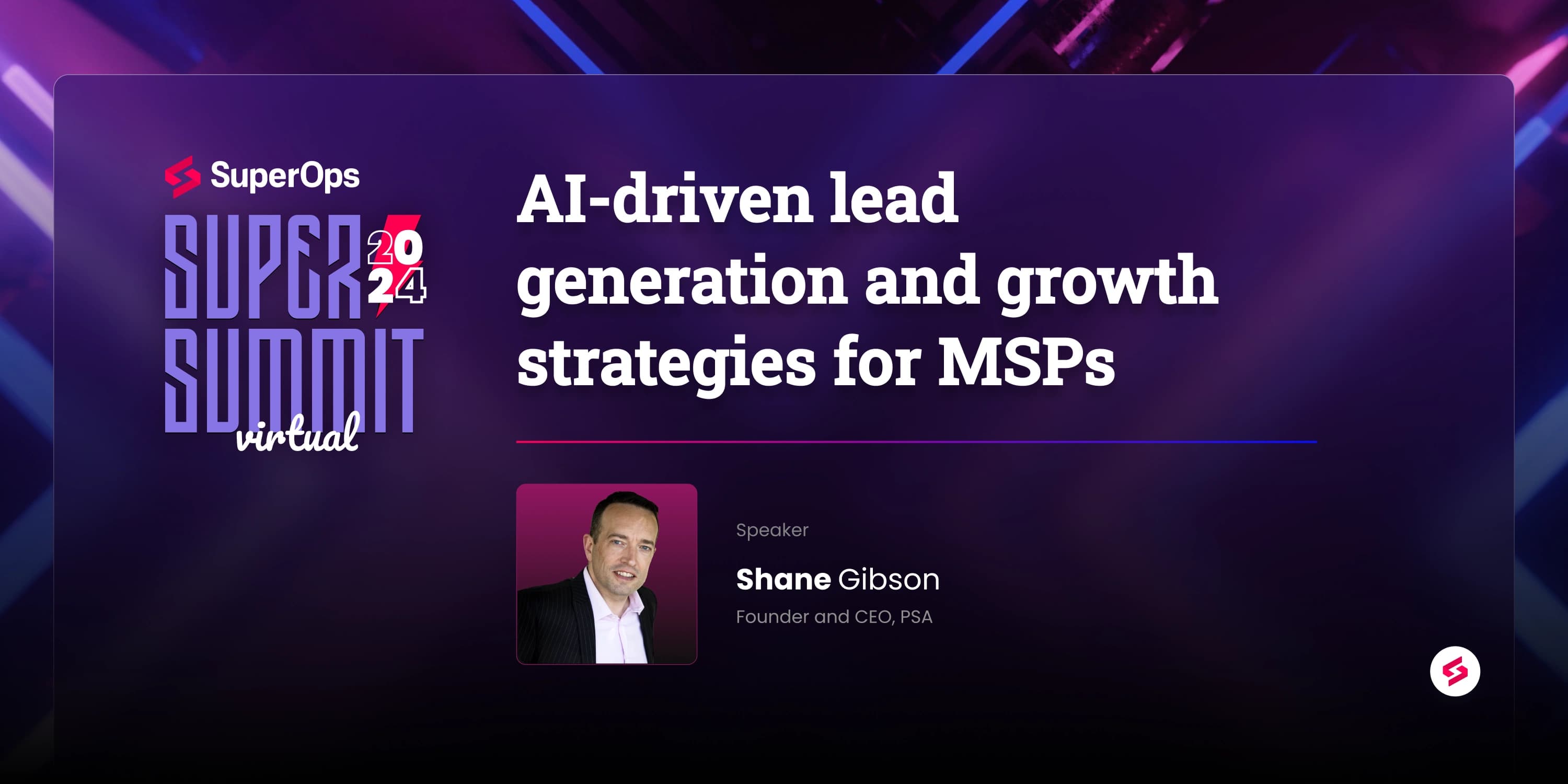 Blog - AI-driven lead generation and growth strategies for MSPs - SuperSummit Virtual ‘24.png