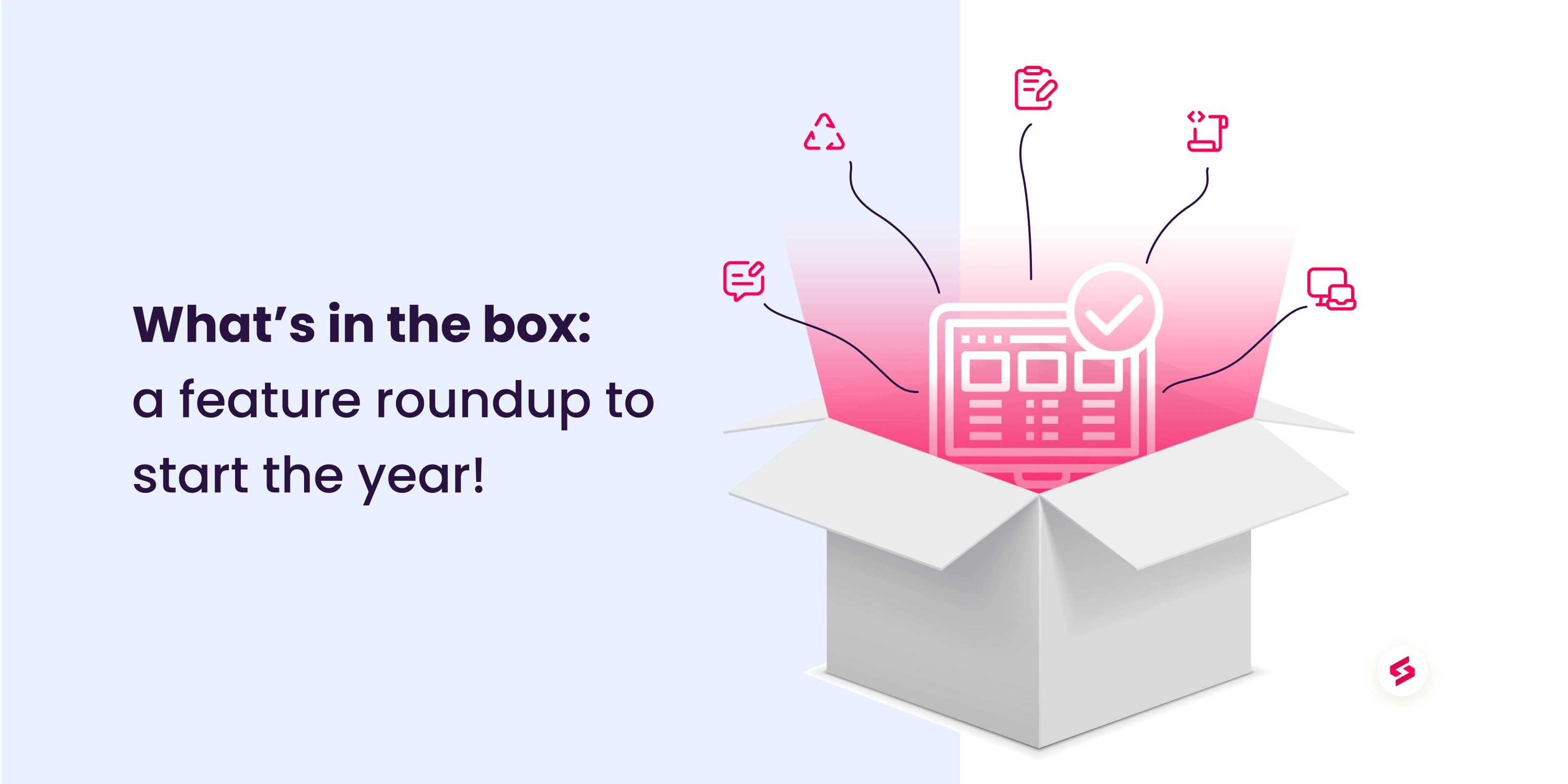 What’s in the box_ a feature roundup to start the year!.jpg