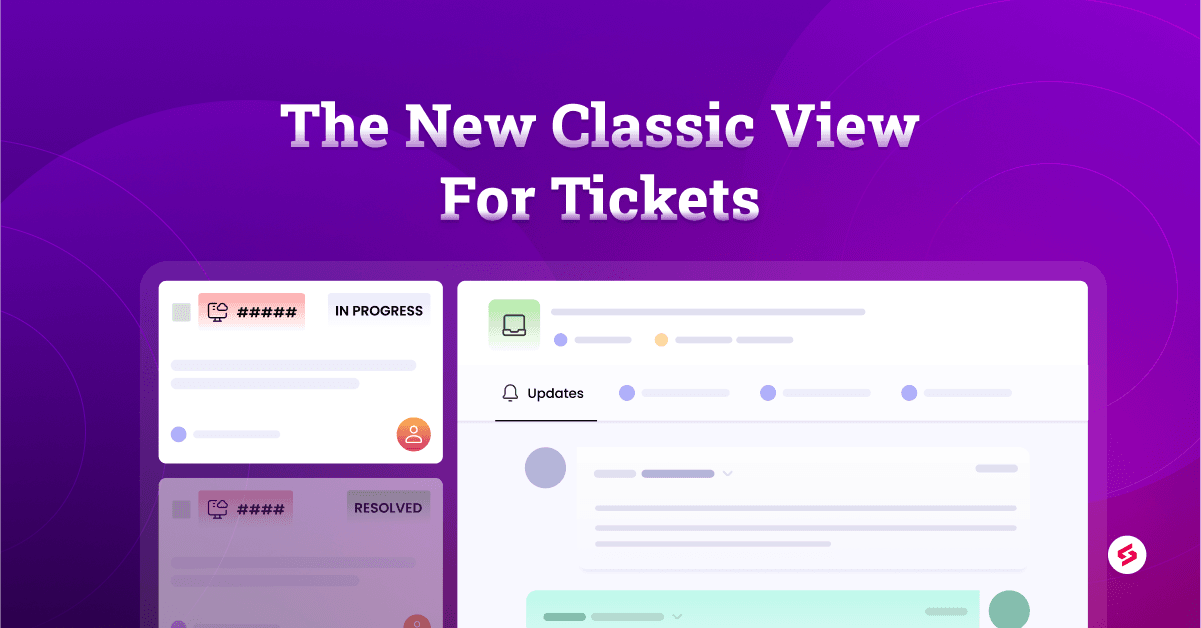 Meet the New Classic View for Tickets.png